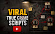 write a true crime youtube script with deep research