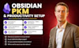 setup customize and organize your obsidian vault for pkm productivity