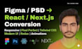 convert your figma or PSD to react or nextjs using tailwind CSS