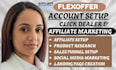 setup and optimize flexoffers and clickdealer account for fast approval