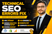 fix technical SEO issues, XML sitemap, 404 errors, google indexing,robots issues