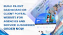 build client dashboard or client portal website for agencies and service busines