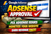 help you get google adsense approval and fix adsense monetization issues