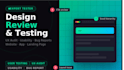 do user testing, website app design review usability feedback UX audit