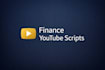 write scripts for your finance channel