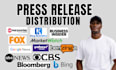 do press release distribution publish press release press release distribution