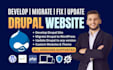 develop, fix, update, or perform expert drupal 7 to 10 and 11 migration