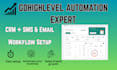setup gohighlevel automation workflows and CRM integration