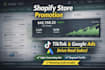 promote your shopify store with tiktok and google ads