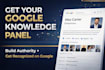 create and optimize your google knowledge panel and knowledge graph presence