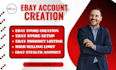 ebay account creation, ebay store setup, ebay listing and ebay SEO