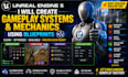 create unreal engine gameplay systems and mechanics using blueprints