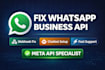fix whatsapp business API and meta business manager issues