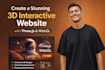 create a stunning 3d interactive website with threejs and webgl