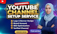 create, setup and optimize your youtube channel professionally