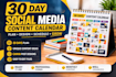 create a monthly social media content plan