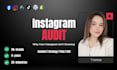 do an instagram audit with growth and monetization insights