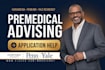 provide ongoing premedical advising and medical school application guidance