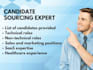 source and recruit qualified candidates for you