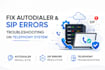 fix, install bug free auto dialer, sip errors troubleshooting on vicidial pbx