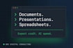 create professional documents, presentations, and spreadsheets fast