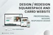 build squarespace website design, redesign squarespace website developmen, carrd