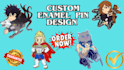 design custom cute enamel pins, lapel pins, medals and badge design for you