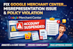 fix google merchant center misrepresentation issue, policy violation setup gmc