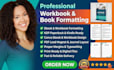 book formatting, ebook layout design, workbook design for amazon KDP formatting