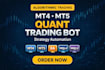 engineer mt4 mt5 quant trading bots
