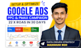 set up and manage data driven google ads PPC campaigns for ROI growth