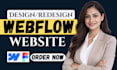 do webflow website, webflow design, webflow redesign and figma to webflow
