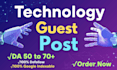 publish tech guest post on my high da tech blog