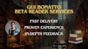 beta read your manuscripts and provide honest feedback