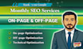 do monthly SEO on page, off page, and technical optimization