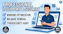 provide professional IT support, PC optimization, and system security