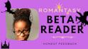 be the tough love beta reader for your romance fantasy