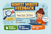 test your website and give honest user feedback