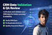 crm data validation and QA review