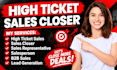 high ticket sales closer sales rep salesperson b2b lead generation  cold calling