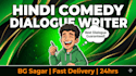 write best dialogue for your reels with your requirement