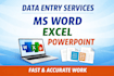 do fast data entry word excel and powerpoint