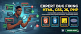 fix bugs in your HTML, CSS, and javascript website