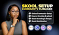 do skool community setup, skool community management, skool online course, skool
