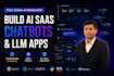 build ai chatbot saas app and llm solution as full stack ai developer