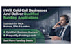 do cold calling, prequalifying, get mca apps