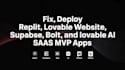 fix deploy replit lovable website, supabase, bolt, and lovable ai saas mvp apps