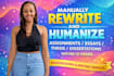 rewrite chatgpt and ai generated text and humanize it