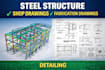 create steel structure shop drawings, and detailing