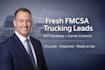 provide fresh trucking leads from fmcsa database